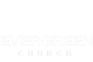 The Evergreen Church